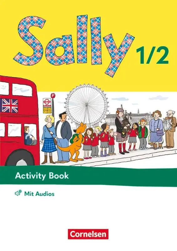 Bright yellow cover of sally 1/2 schuljahr activity book by cornelsen with cartoon characters and london landmarks for englisch ab klasse