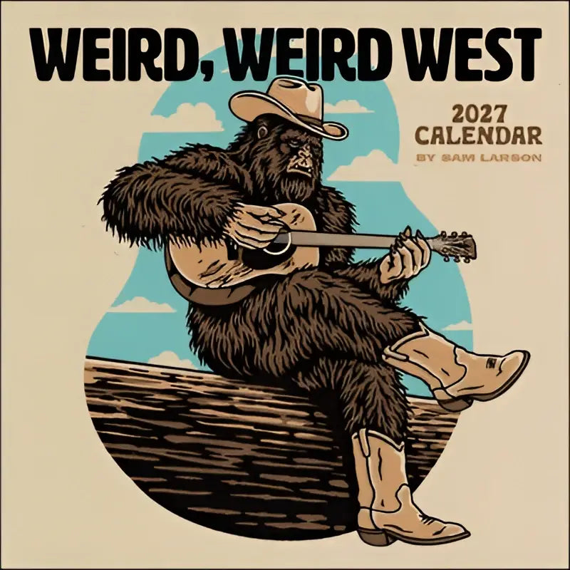 Sfeervolle sam larson 2027 wall calendar met een cartoon bigfoot in bruine vacht en cowboy outfit tegen lichte lucht
