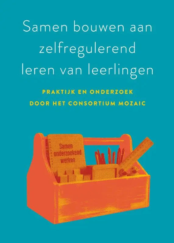 Oranje geïllustreerde gereedschapskist met potloden en liniaal voor zelfregulerend leren van leerlingen consortium mozaic