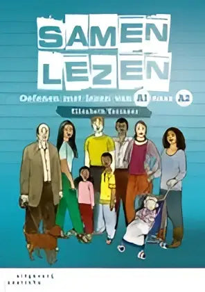 Samen lezen: oefenen met lezen van a1 naar a2 - samen lezen: oefenen met lezen van a1 naar a2 - boek