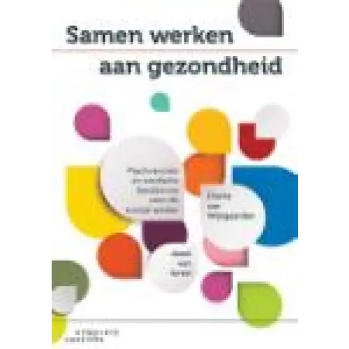 Omslag van het boek Samen werken aan gezondheid met kleurrijke cirkels