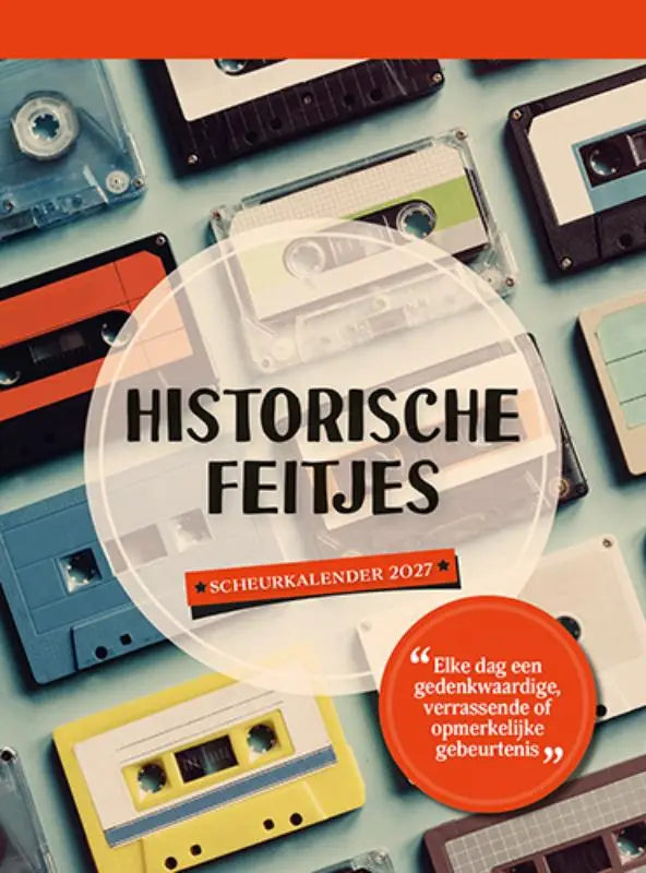 Scheurkalender 2027 Historische feitjes - Elke dag een gedenkwaardige, verrassende of opmerkelijke gebeurtenis