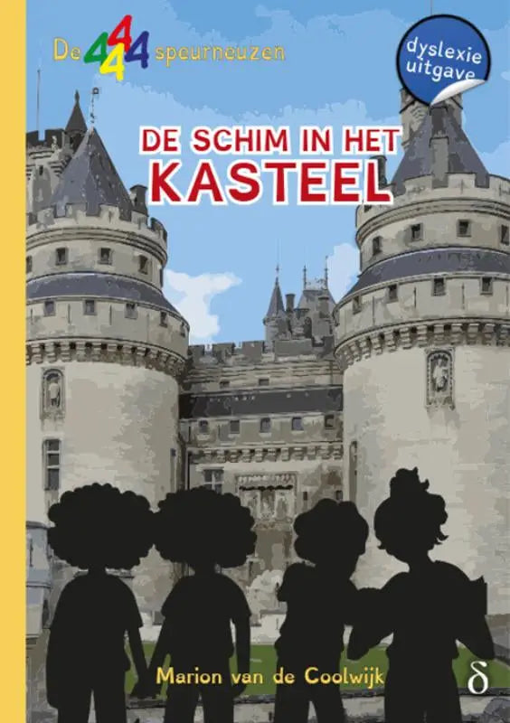 De cover van het kinderboek de schim in het kasteel door marion van de coolwijk toont een stenen kasteel met blauwe daken en vier silhouetten ervoor