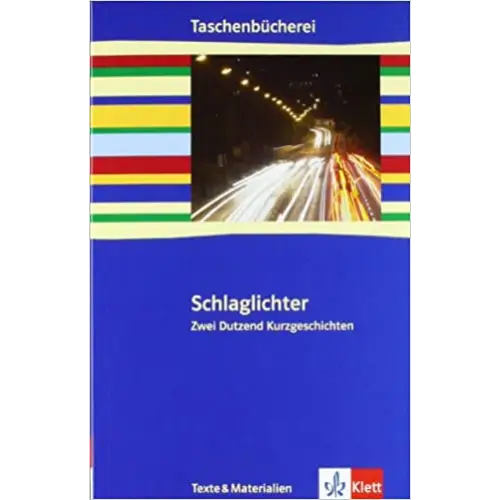 Schlaglichter - zwei dutzend kurzgeschichten - schlaglichter - zwei dutzend kurzgeschichten - boek