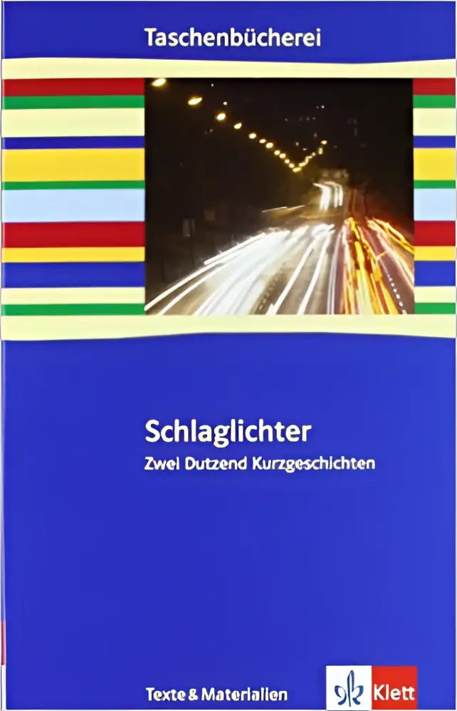 Schlaglichter - zwei dutzend kurzgeschichten - schlaglichter - zwei dutzend kurzgeschichten - boek