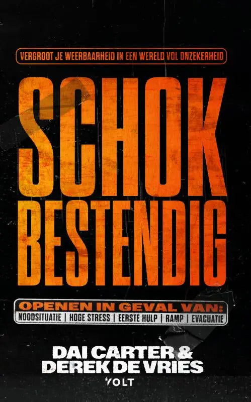 Oranje tekstureerde boekomslag met vetgedrukte letters en zwarte achtergrond schokbestendig en versterkt weerbaarheid tegen onzekerheid