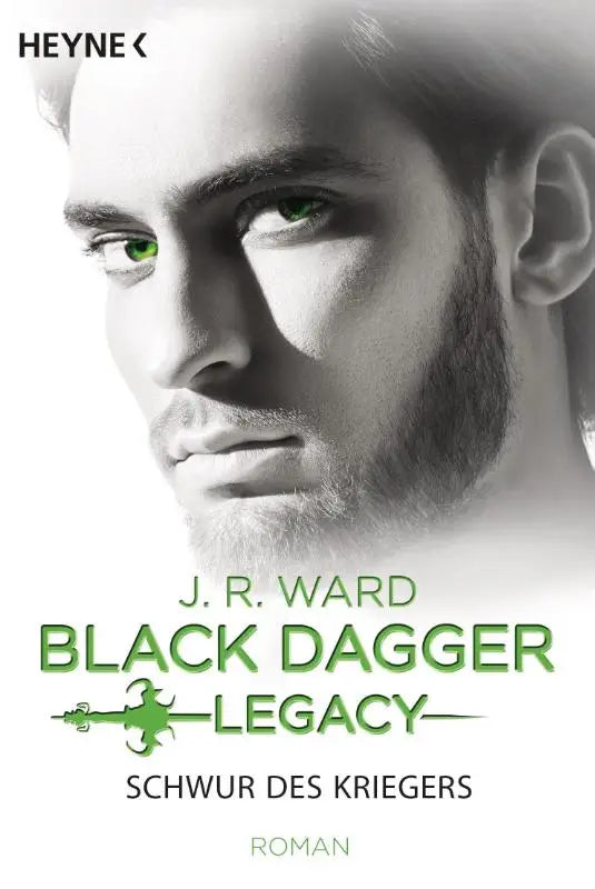 Schwur des Kriegers - Black Dagger Legacy Band 4 - Roman
