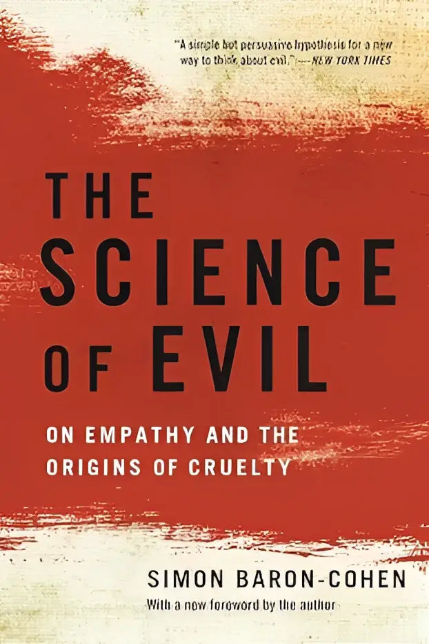 The science of evil by simon baron-cohen is a hardcover book with bold black lettering on a textured red and beige cover