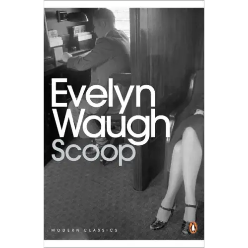 Scoop - a novel about journalists (penguin classic) - scoop - a novel about journalists (penguin classic) - boek