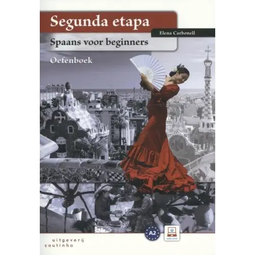 Segunda etapa - spaans voor beginners oefenboek - segunda etapa - spaans voor beginners oefenboek - boek