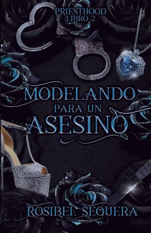 Sequera, R: Modelando para un asesino