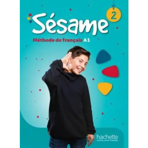 Sésame 2 - livre de l’élève - sésame 2 - livre de l’élève - boek