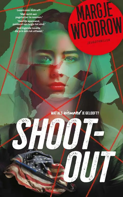 De boekcover van shoot-out toont een jonge vrouw met groene en rode tinten voor spannende jeugdthriller margje woodrow