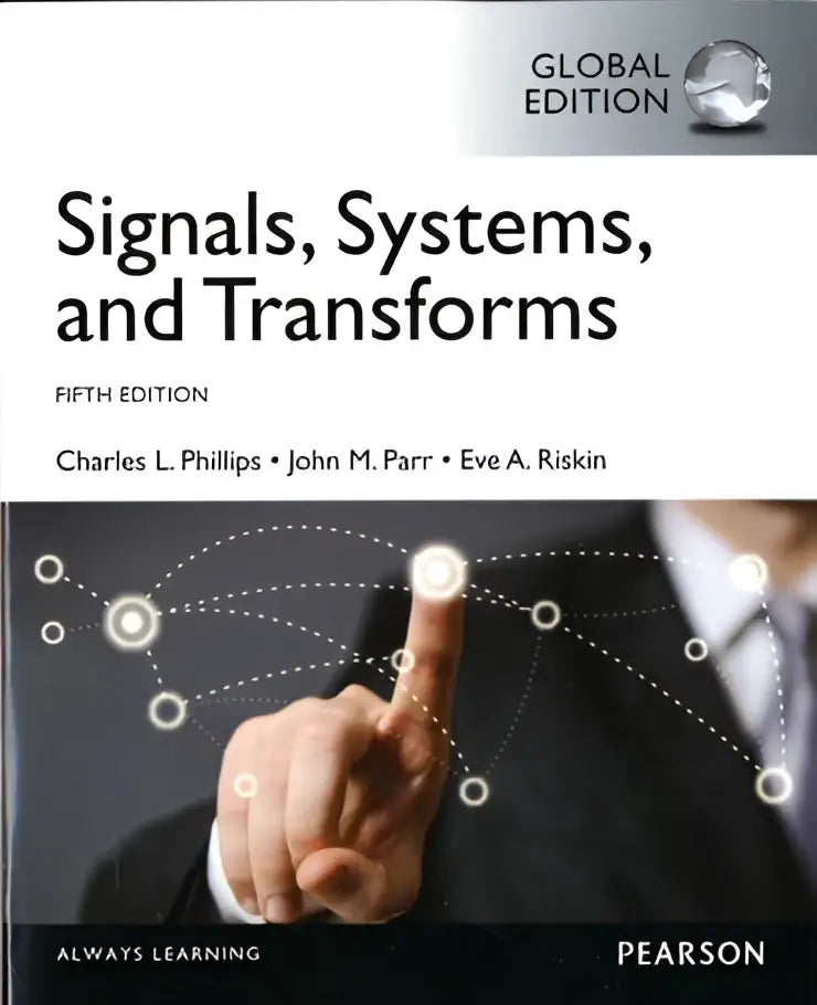 Textboek signals systems and transforms van charles l in de vijfde editie voor studie van signaalverwerking