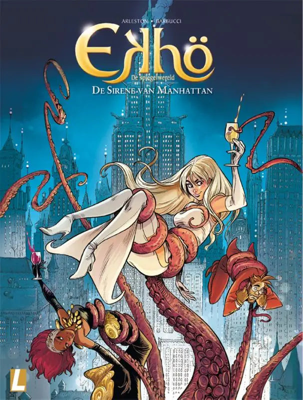 De cover van de comic book ejho de sirene van manhattan door christophe arleston heeft een kleurrijke, dynamische illustratie voor algemeen publiek
