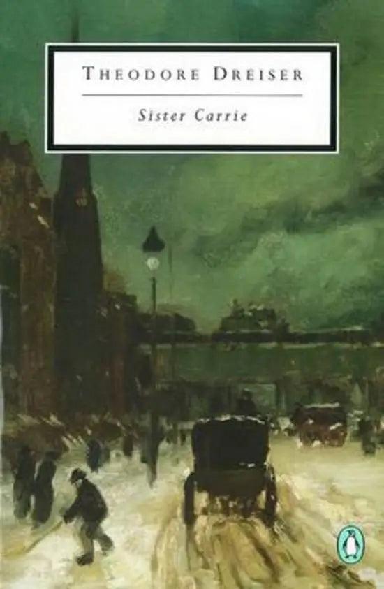 Sister carrie (penguin classics) - sister carrie (penguin classics) - boek