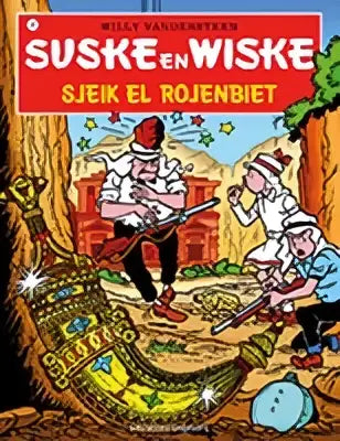 De cover van de suske en wiske comic sjeik el rojenbiet toont kleurrijke illustraties van willy vandersteen strips algemeen