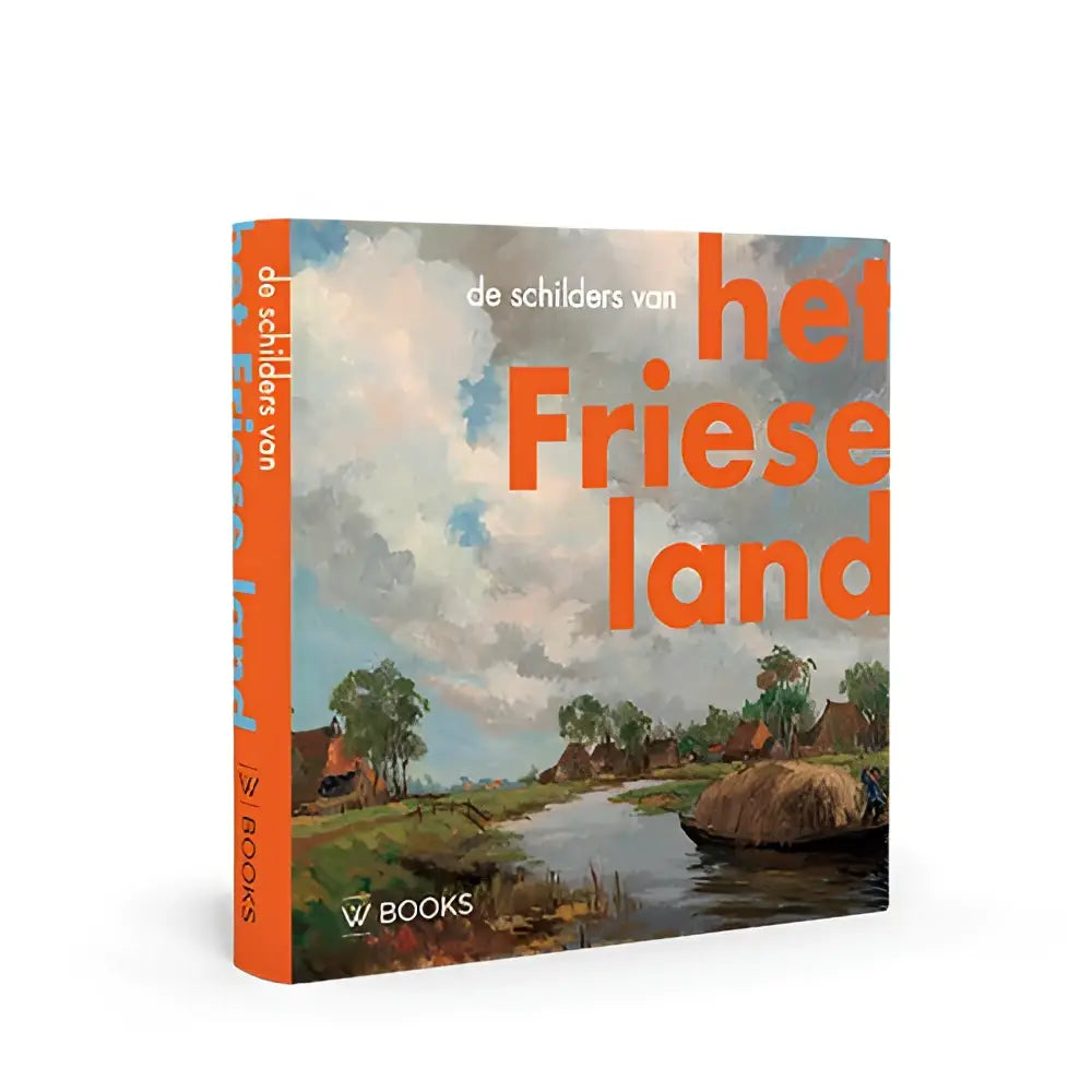 Oranje hardcover boek het frieseland met geschilderd frieslandschap in de serie skilders fan it fryske lân