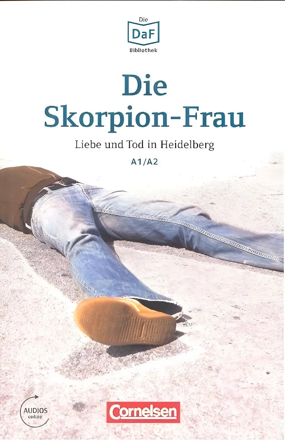 De cover van het die skorpion-frau a1/a2 luisterboek toont een persoon in blauwe jeans en bruine schoenen daf daz-lerenden