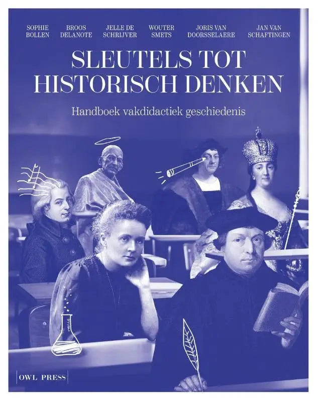 Blauw hardcover handboek vakdidactiek geschiedenis met illustraties van historische figuren op de omslag sleutels tot historisch denken