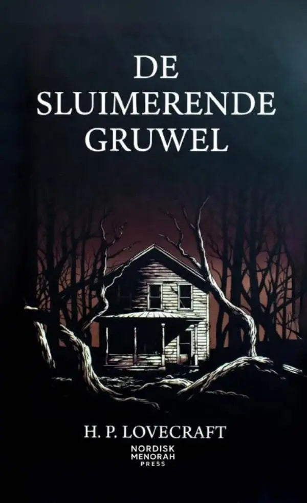 De cover van het boek de sluimerende gruwel van h met focus op kosmische horror en vergeten angsten