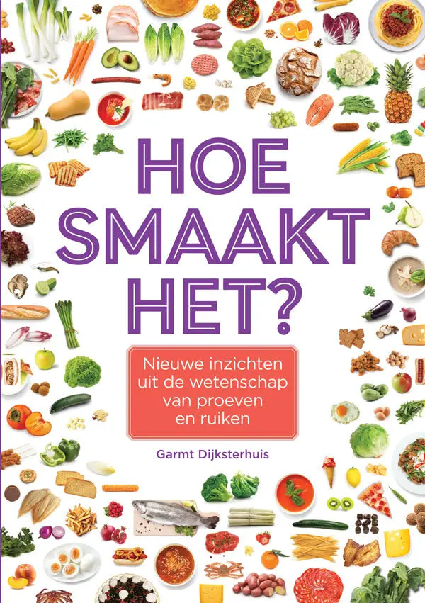 Cover van het Nederlandse kookboek hoe smaakt het door garmt dijksterhuis met kleurrijke collage en paarse tekst