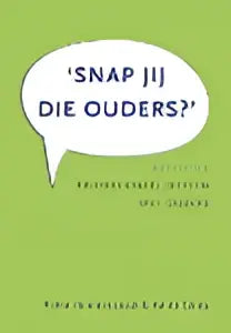 De zwarte en witte graphic met tekst snap die ouders in tekstballonnen op het product snap jij die ouders van pieter remmerswaal