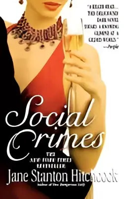 De boekcover van Social crimes toont een vrouw in een elegante zwarte jurk met een rode ketting en een glas champagne