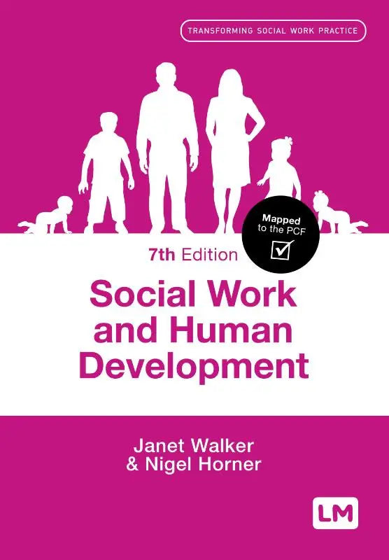 De 7e editie van social work and human development door janet walker en nigel horner met een magenta omslag en witte gezinszijden