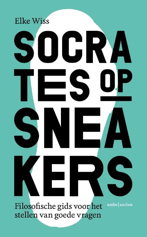 Teal boekcover socrates op sneakers met zwarte tekst en witte sneaker silhouette voor praktische filosofie ambo anthos
