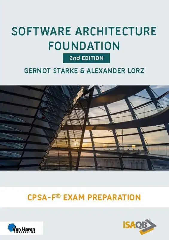 Boekcover van software architecture foundation 2nd edition door gernot starke en alexander lorz voor exam voorbereiding