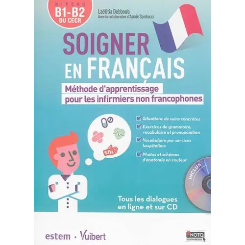 Soigner en francais avec cd - soigner en francais avec cd - boek
