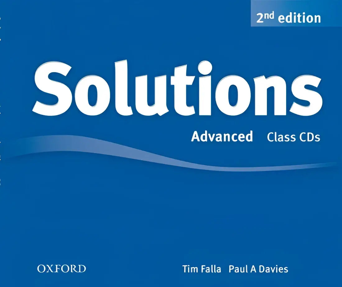 Solutions second edition - advanced class audio-cd’s (3x) - solutions second edition - advanced class audio-cd’s (3x)