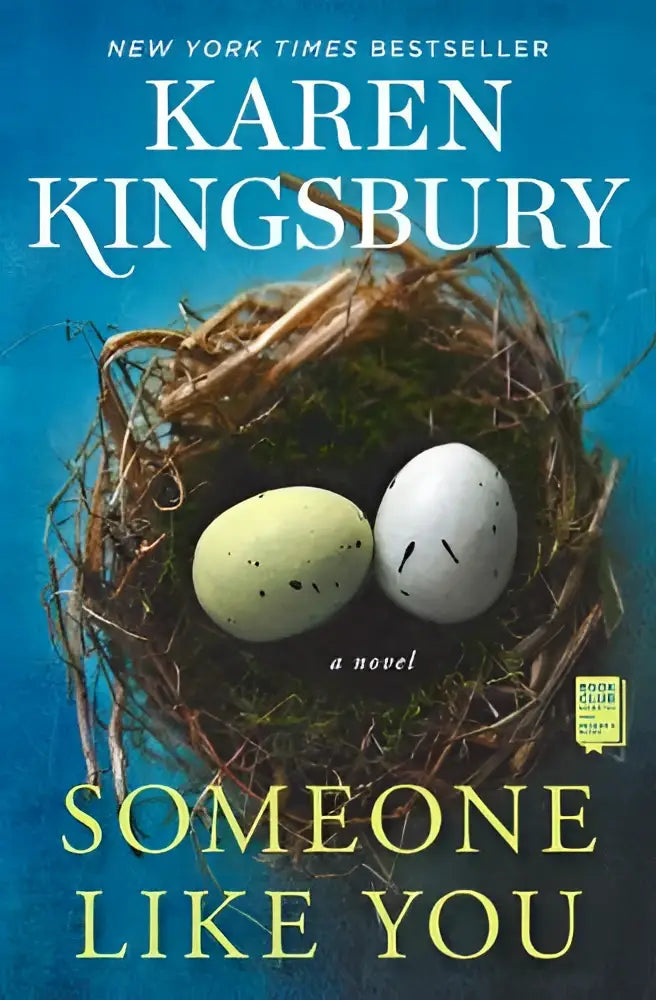 De omslag van someone like you - a novel toont een rustiek vogelnest met een groen en een wit gespikkeld ei