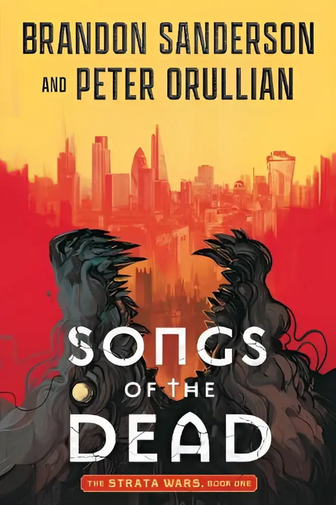 De boekcover van songs of the dead the strata wars book 1 toont twee donkere figuren met klauwhanden voor een vurige stadsachtergrond