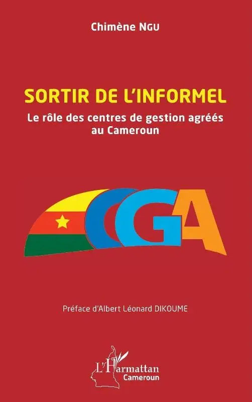 Sortir de l'informel - Le rôle des centres de gestion agréés au Cameroun