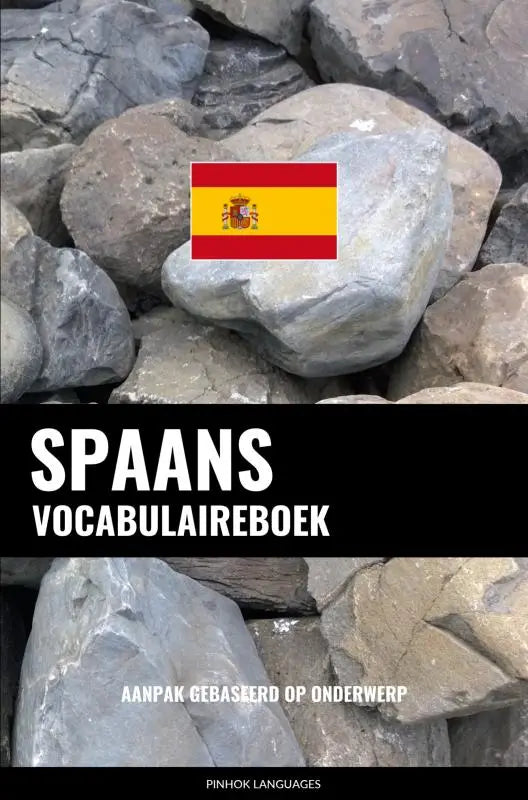Grijs gesteente met spaans vlagsticker als afbeelding bij spaans vocabulaireboek aanpak gebaseerd op onderwerp