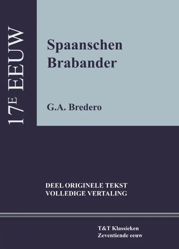 Donkerpaarse boekomslag met lichtblauw paneel, spaanschen brabander van gerbrand adriaensz, t&t klassieken editie