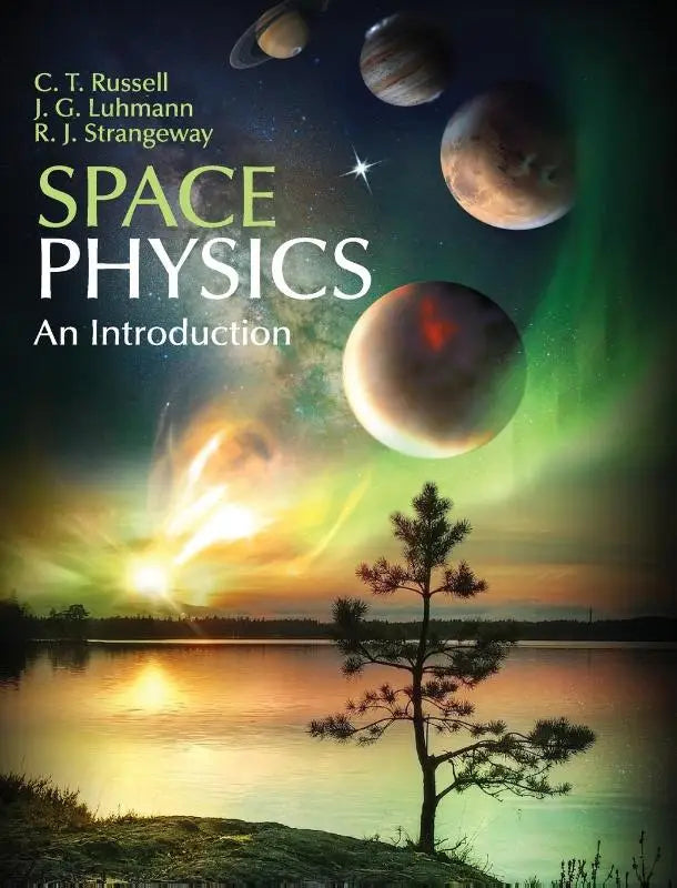 De cover van het leerboek space physics an introduction door c met een overzichtelijke layout voor studie space physics