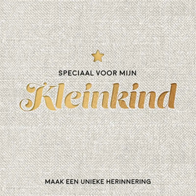 Speciaal voor mijn kleinkind - Maak een unieke herinnering