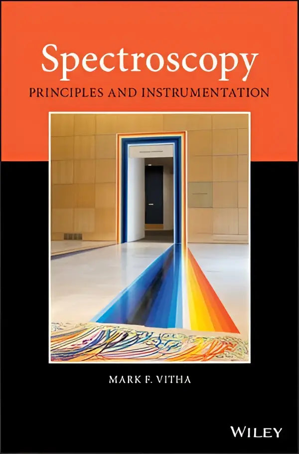 De boekcover van spectroscopy principles and instrumentation toont een levendig abstract ontwerp met oranje en zwarte accenten rondom een architectonische hal