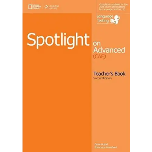Spotlight on advanced - second edition teacher’s book - spotlight on advanced - second edition teacher’s book - boek