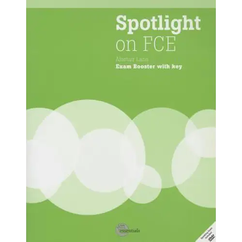 Spotlight on fce exam booster + key + audio-cd + dvd - spotlight on fce exam booster + key + audio-cd + dvd - boek