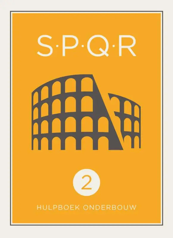 Orange poster with a black silhouette of the colosseum and white text spqr latijn hulpbeoek onderbouw 2