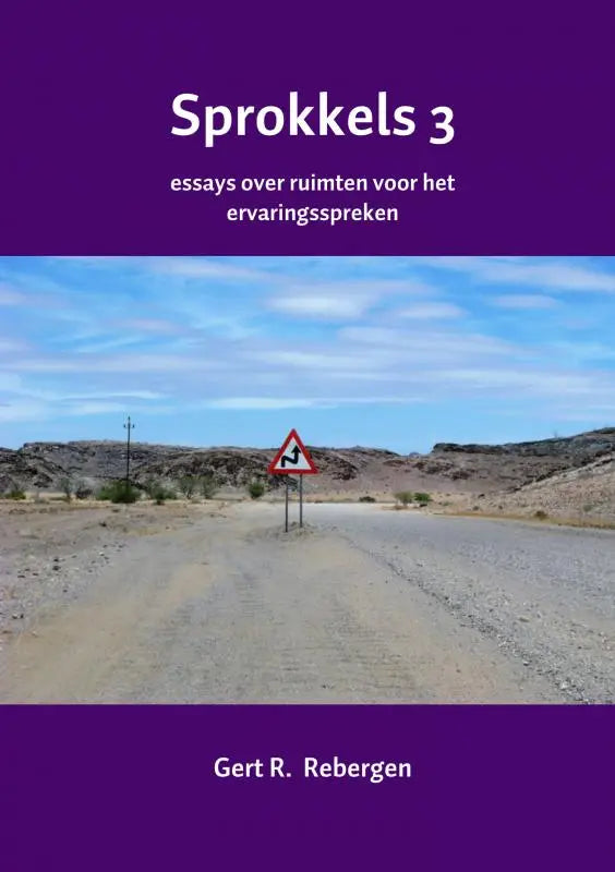 Paars boek met de titel sprokkels 3 van gert r essays over ruimten voor het ervaringsspreken