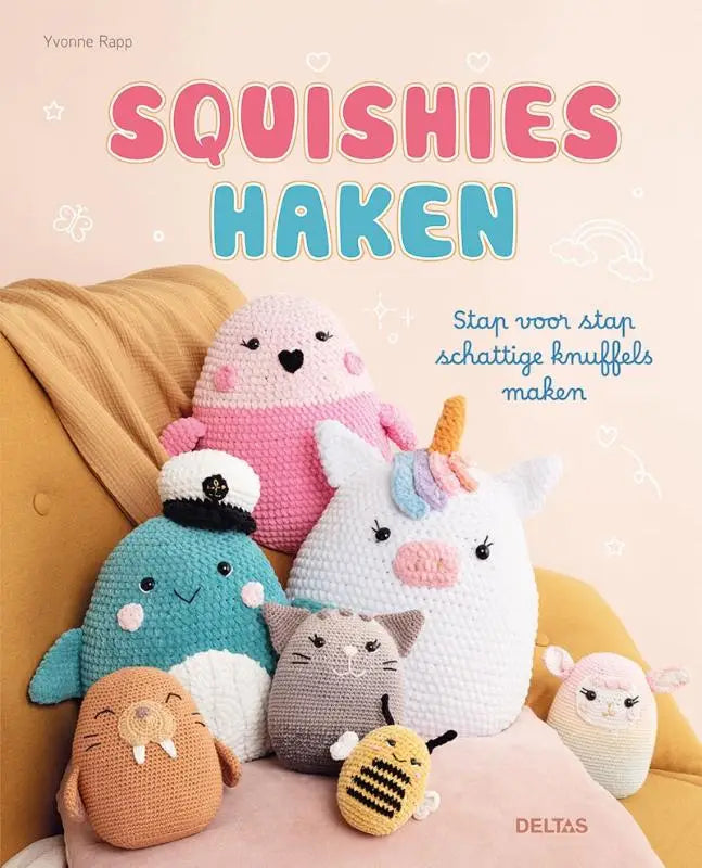 Squishies haken - Stap voor stap schattige knuffels maken