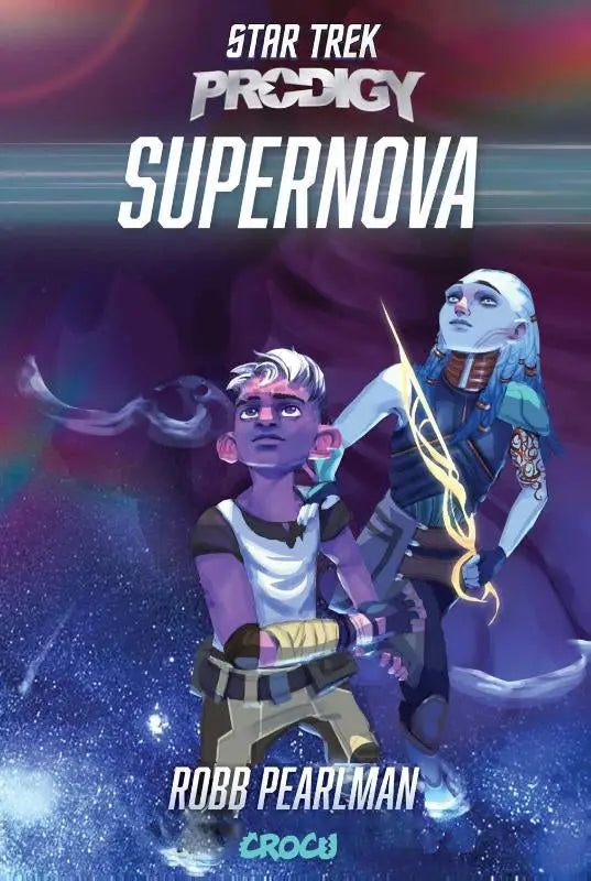 Star Trek Prodigy - Supernova