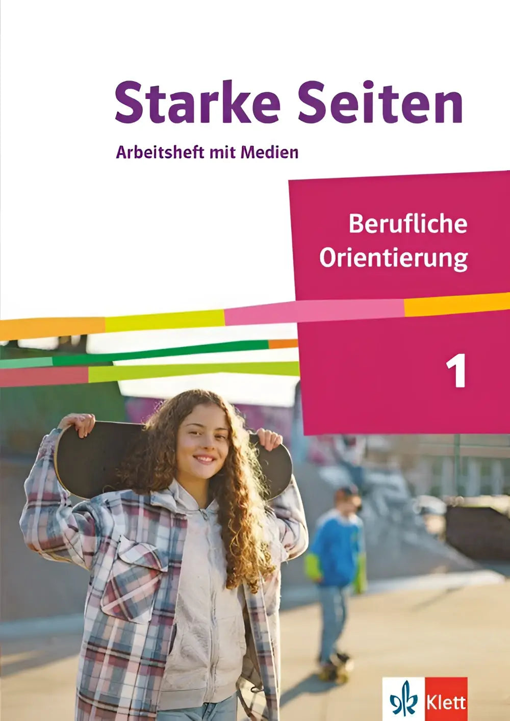 De cover van het arbeitsheft mit medien starke seiten berufliche orientierung toont een jonge vrouw met skateboard