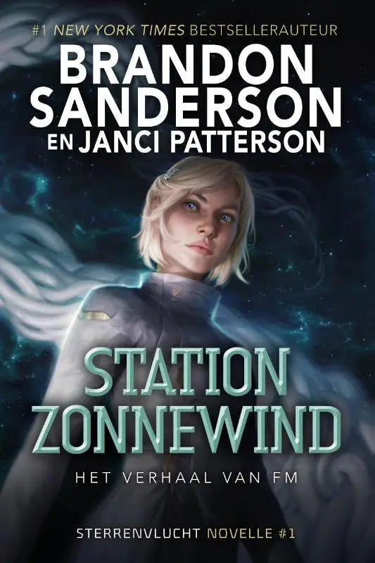 Het boek station zonnewind van brandon sanderson toont een vrouw in futuristisch donkergrijs uniform tegen een kosmische achtergrond