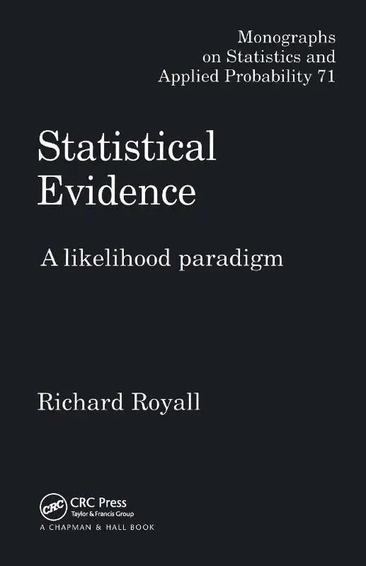 Zwart hardcover boek statistical evidence a likelihood paradigm van richard royall uit de monographs on statistics and applied probability serie